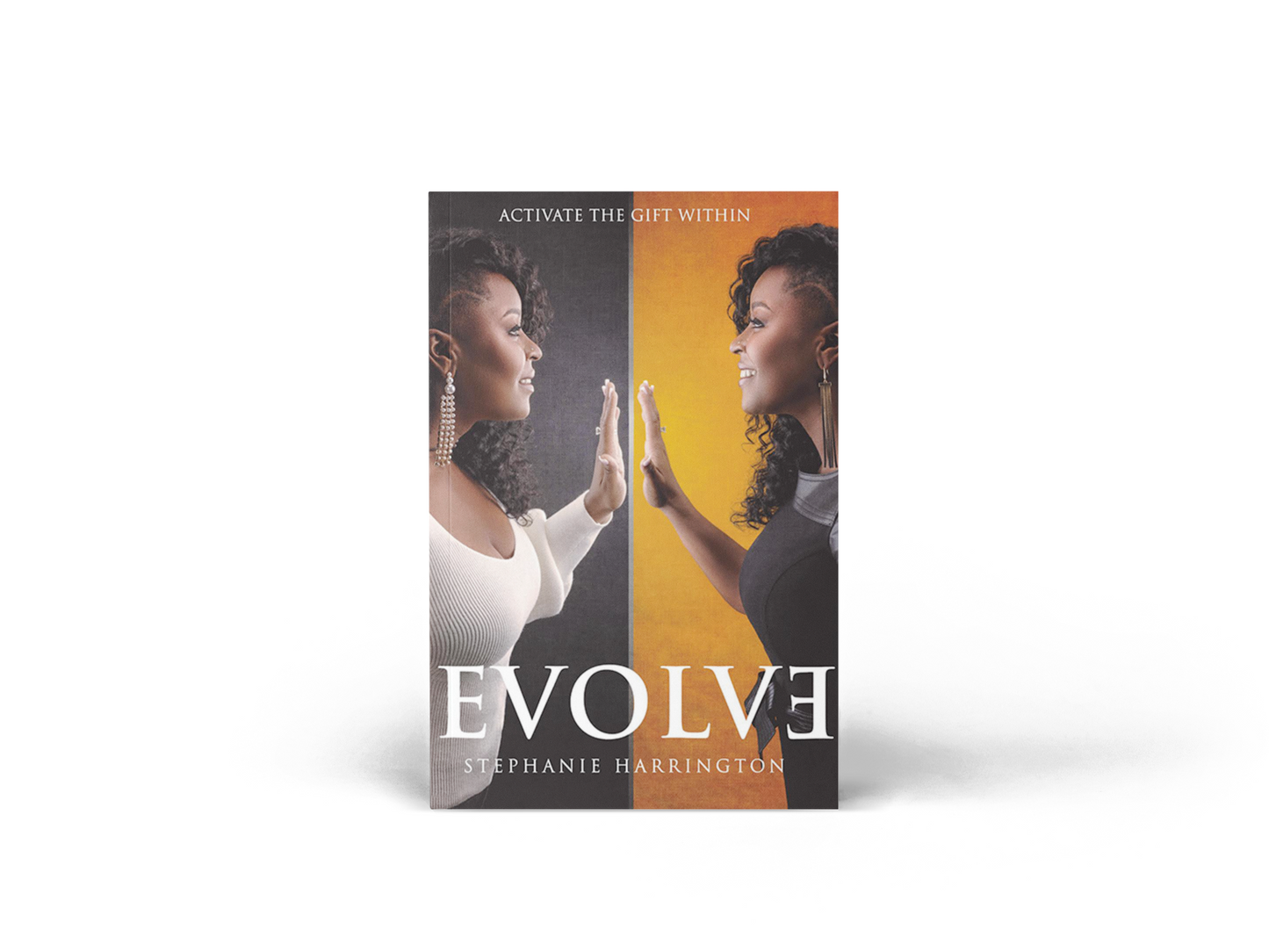 Evolve: Activate the Gift Within